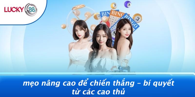 Mẹo Nâng Cao Để Chiến Thắng – Bí Quyết Từ Các Cao Thủ